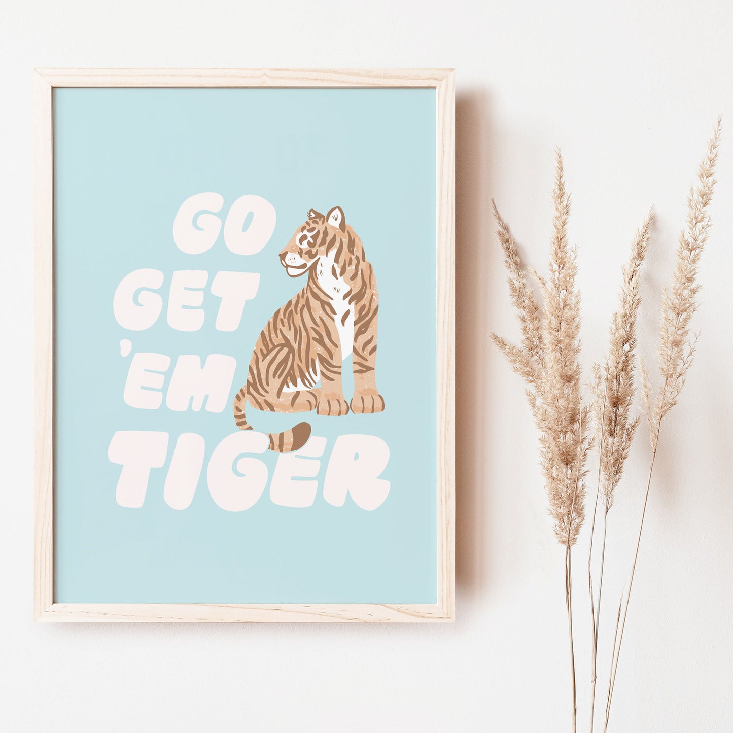 Go Get 'Em Tiger art print in blue perfect for kids spaces