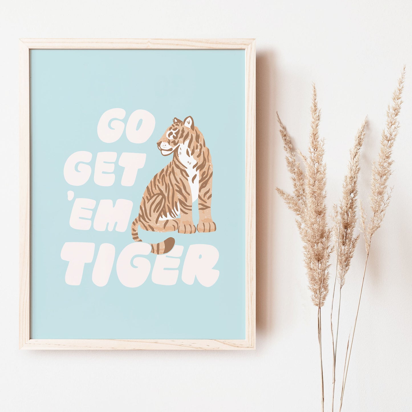 Go Get 'Em Tiger art print in blue perfect for kids spaces