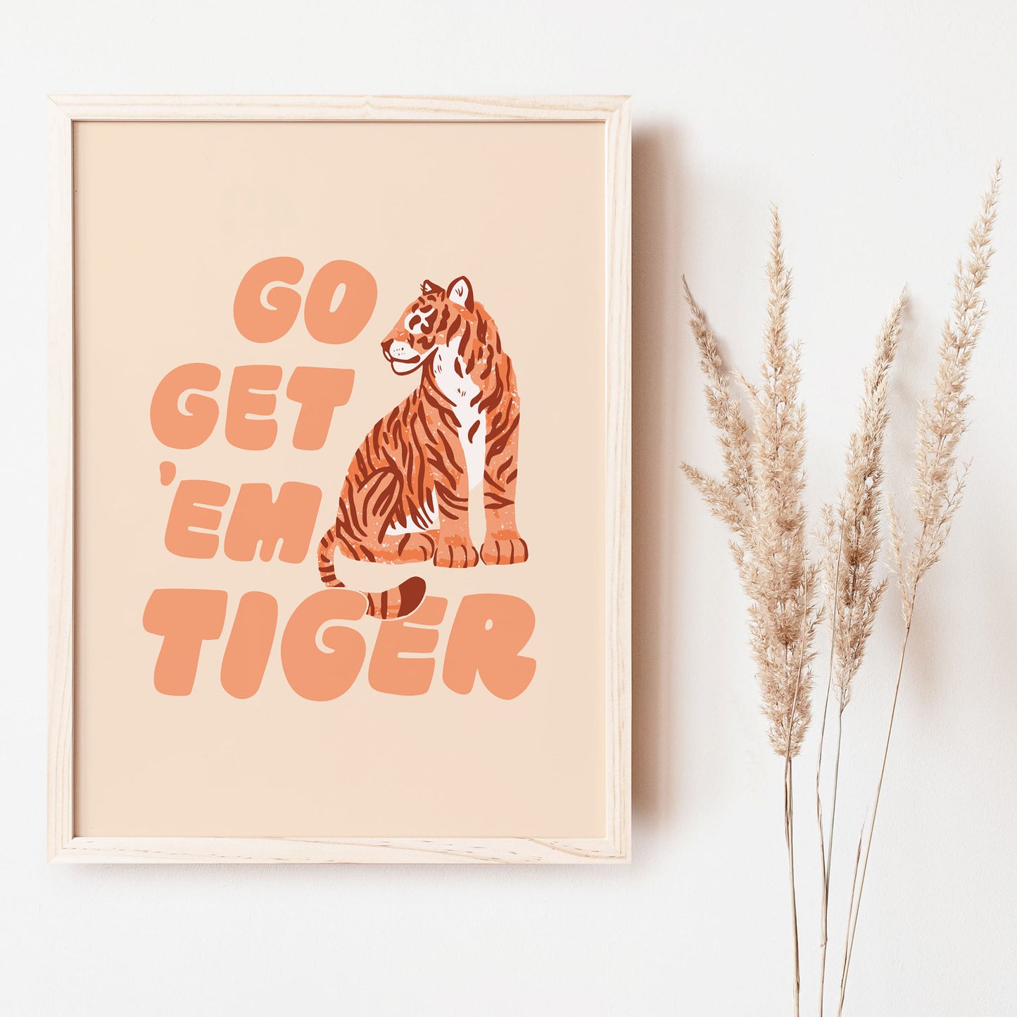 Go Get 'Em Tiger orange art print great for kids spaces