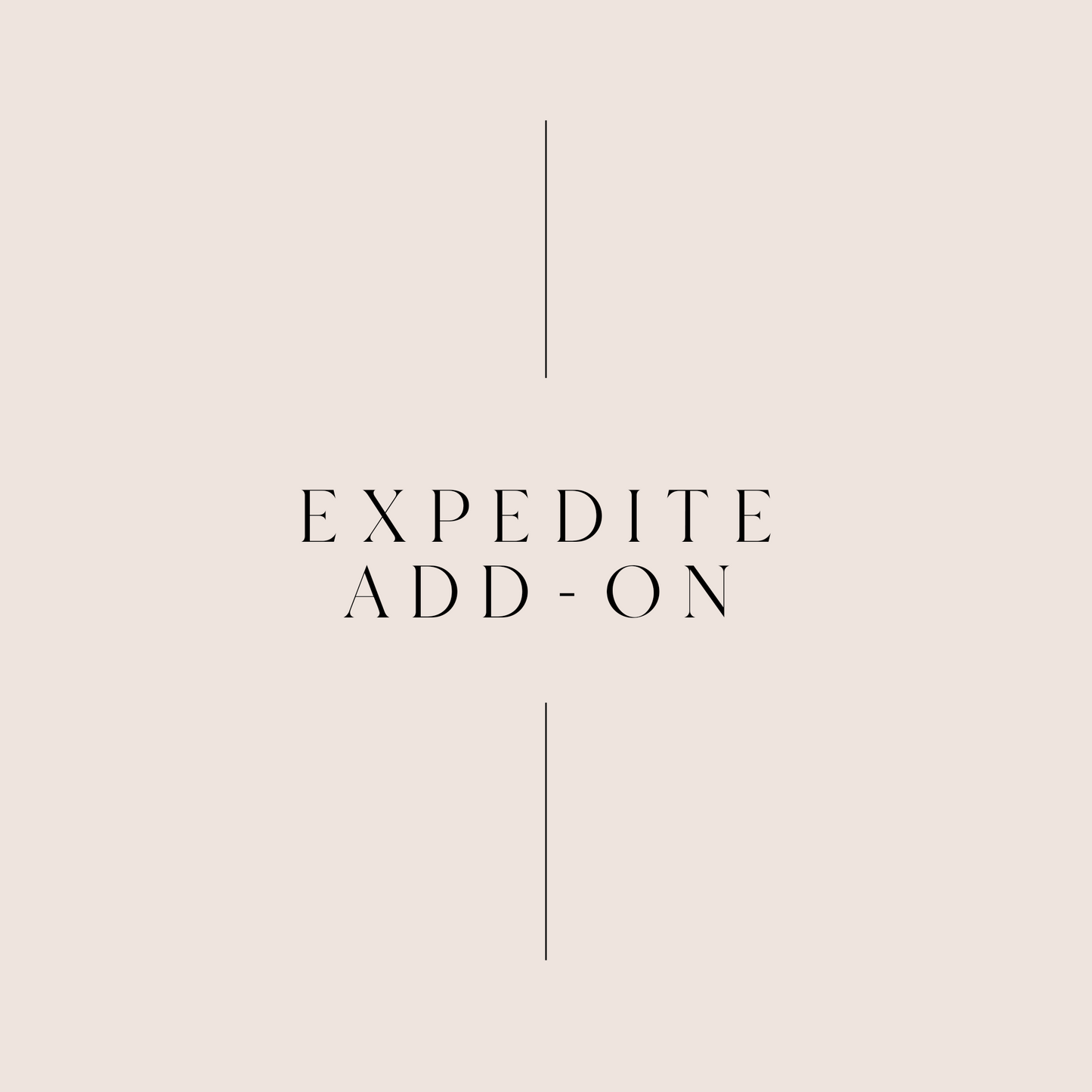 Expedite Add-On