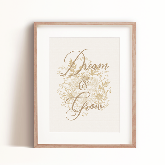 Dream and Grow Art Print - Cream
